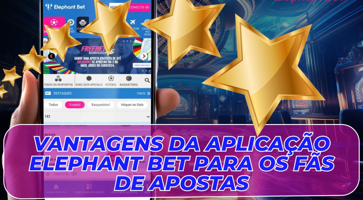 Imagem destacando as vantagens do aplicativo Elephant Bet, com ícones representando recursos e benefícios para os usuários.
